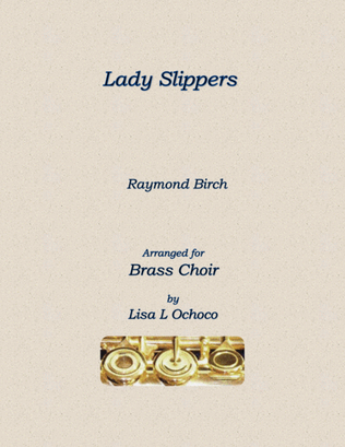 Lady Slippers for Brass Choir