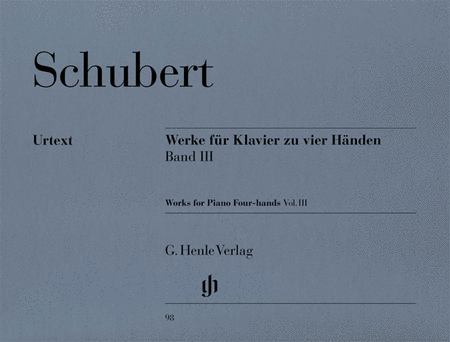 Franz Schubert: Werke fur Klavier zu vier Handen - Band III (Works for Piano, Four Hands - Volume III)