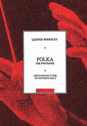 Lennox Berkeley: Polka (Solo Piano)