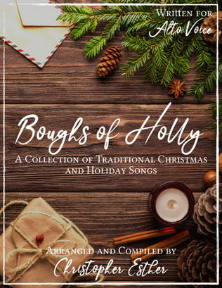 Classic Christmas Songs (Alto Voice) - The "Boughs of Holly" Series