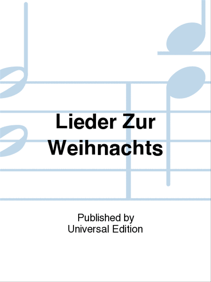 Lieder Zur Weihnachts