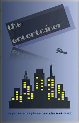 Book cover for The Entertainer by Scott Joplin, Soprano Saxophone and Clarinet Duet