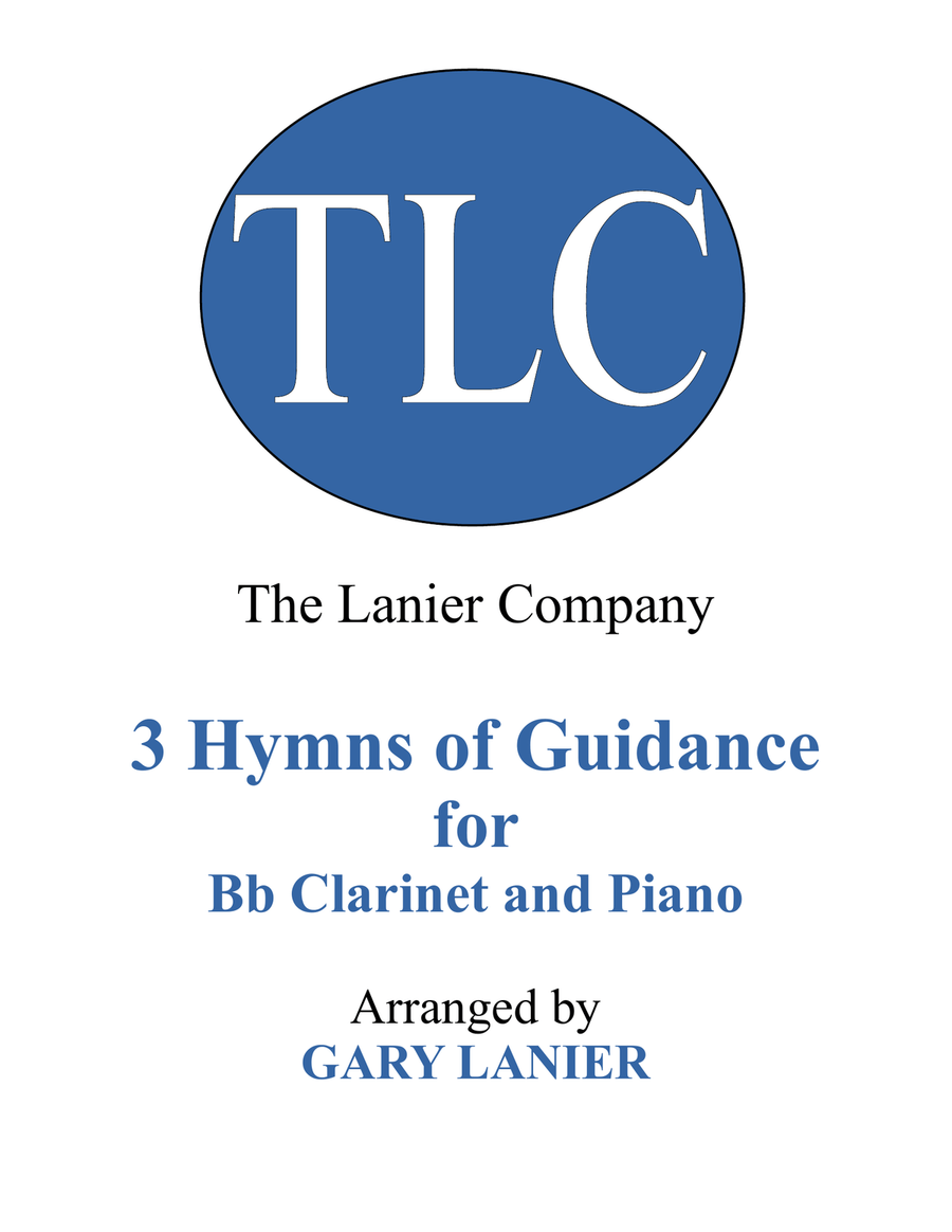 Gary Lanier: 3 HYMNS of GUIDANCE (Duets for Bb Clarinet & Piano) Woodwind Duet scores gallery preview page 1
