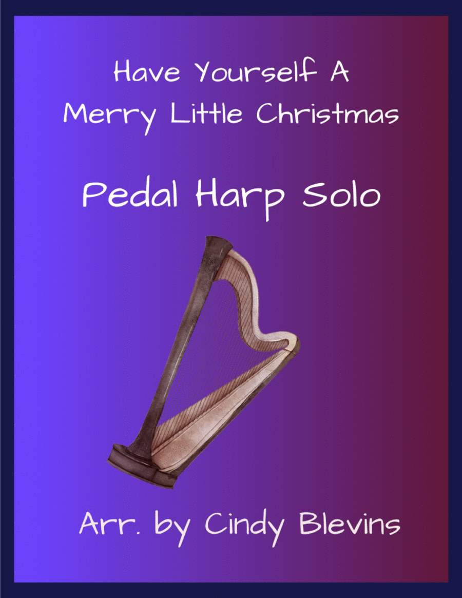 Have Yourself A Merry Little Christmas from MEET ME IN ST. LOUIS Pedal Harp scores gallery preview page 1