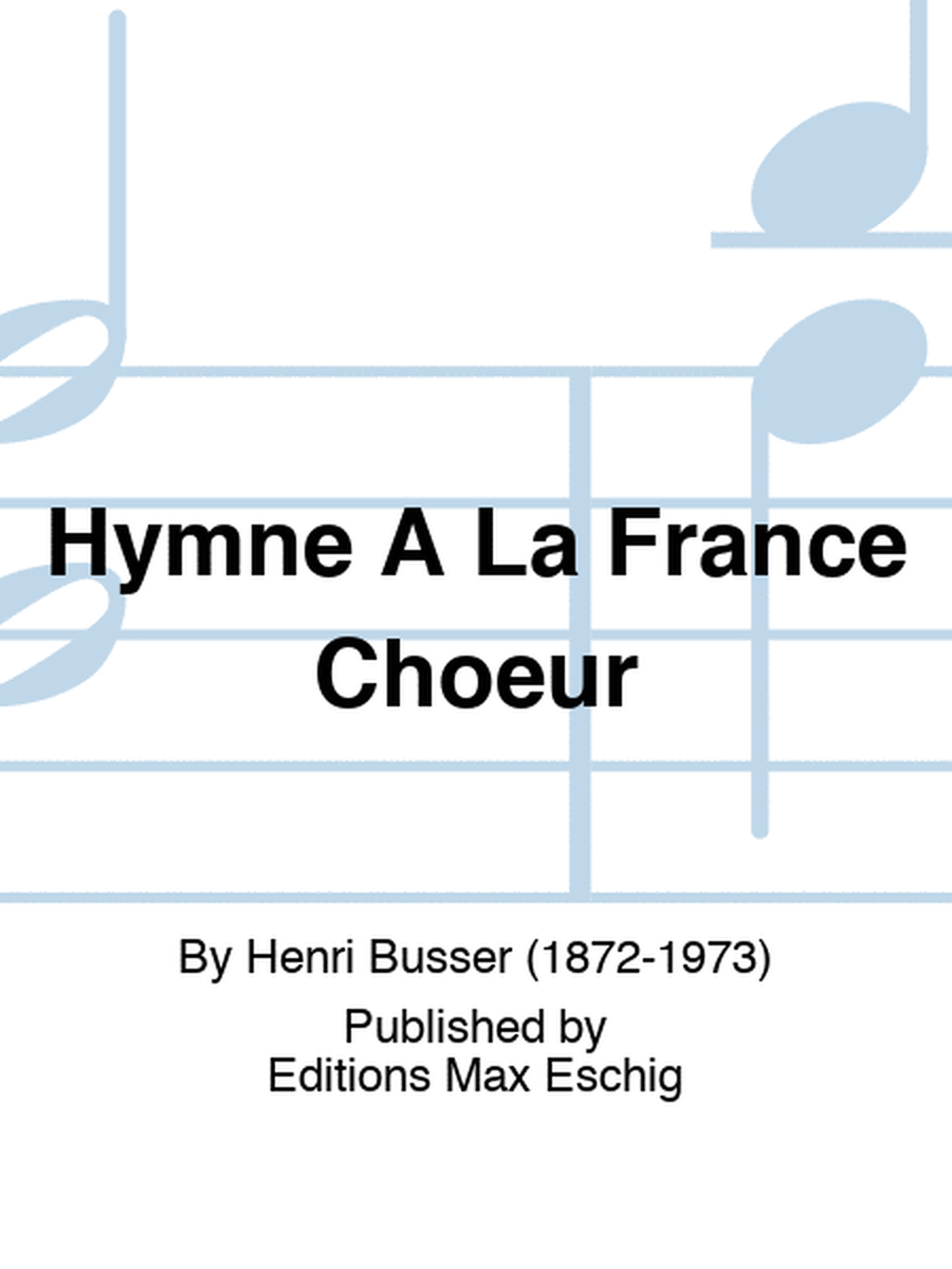 Hymne A La France Choeur