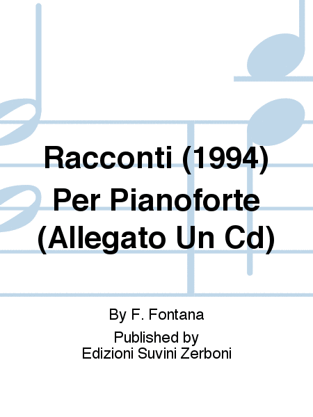 Racconti (1994) Per Pianoforte (Allegato Un Cd)