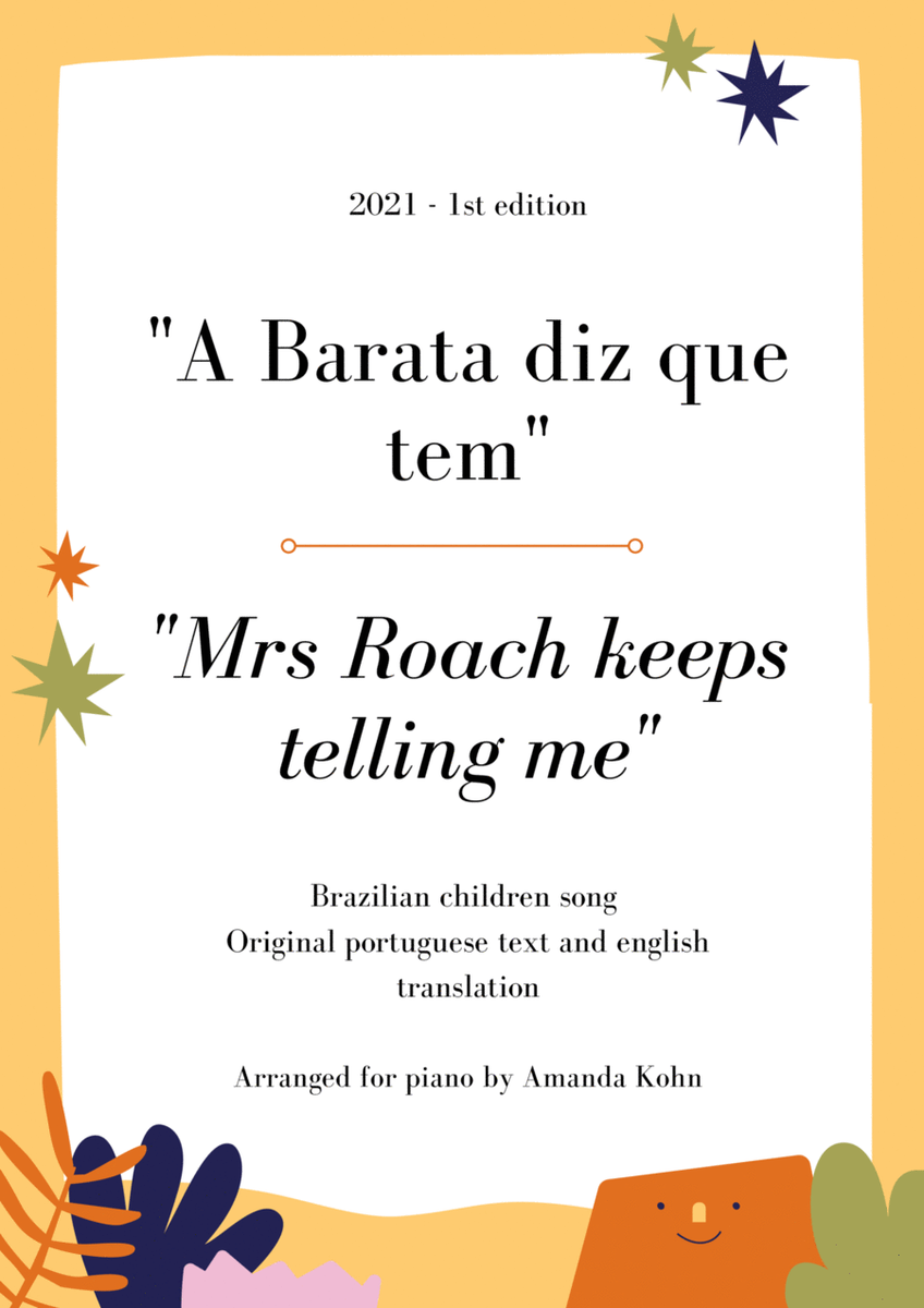 " Mrs Roach'' / "A barata diz que tem" - brazilian children song - piano transcription image number null