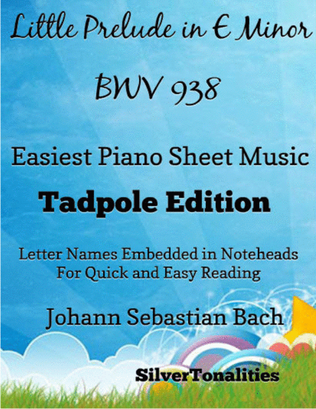 Book cover for Little Prelude in E Minor Bwv 938 Easiest Piano Sheet Music 2nd Edition