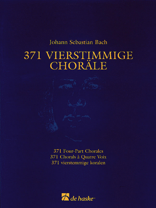 371 Vierstimmige Choräle (Four-Part Chorales)