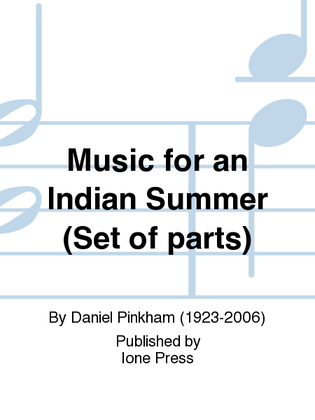 Music for an Indian Summer (Set of Parts)