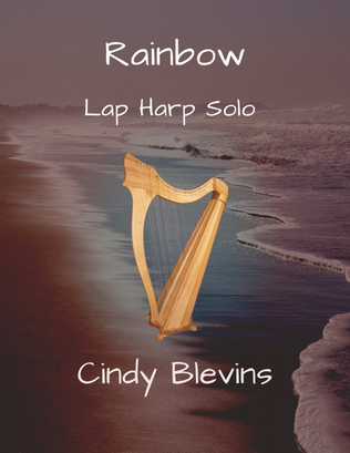 Book cover for Rainbow, original solo for Lap Harp