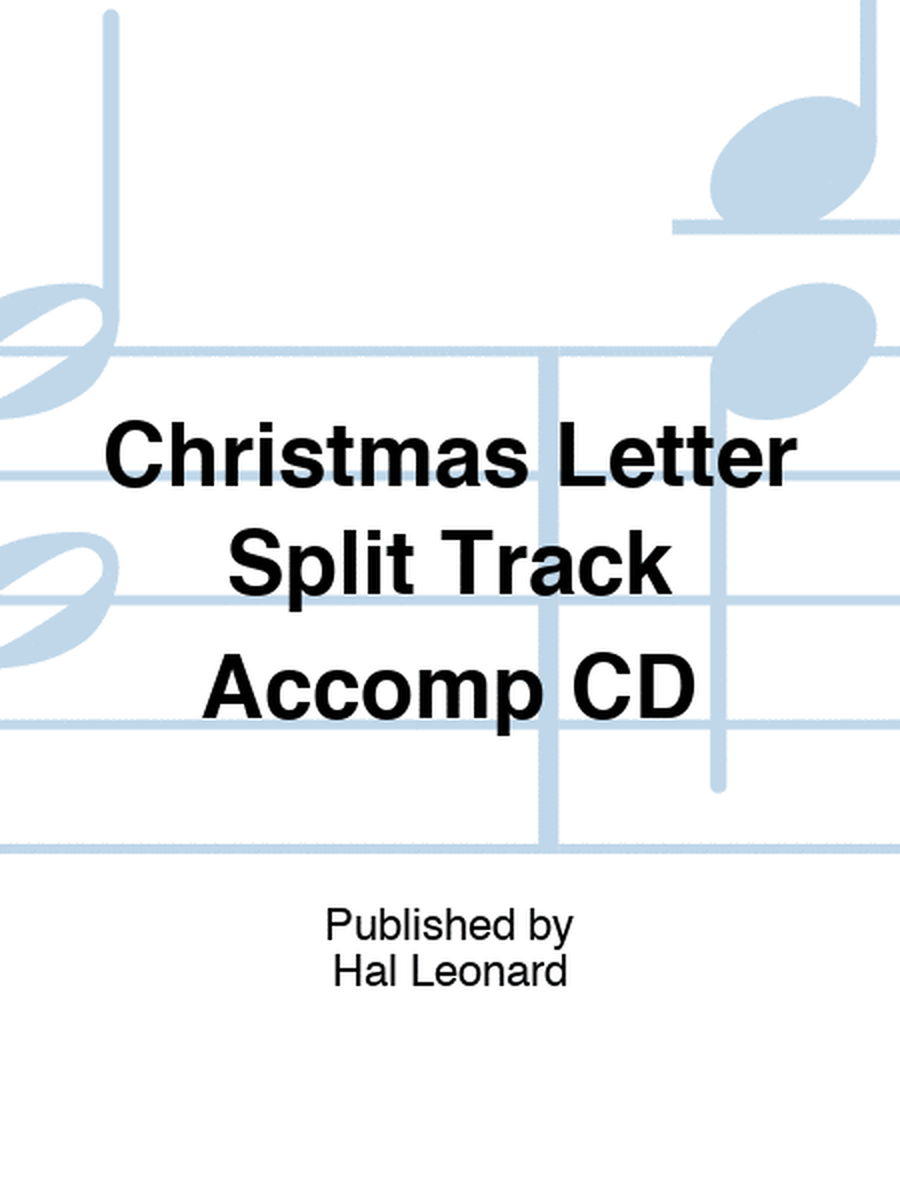 Christmas Letter Split Track Accomp CD