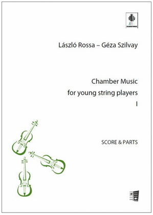 Chamber Music for young string players I - Score & parts