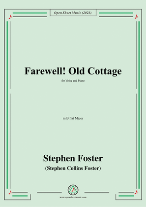 S. Foster-Farewell!Old Cottage,in B flat Major