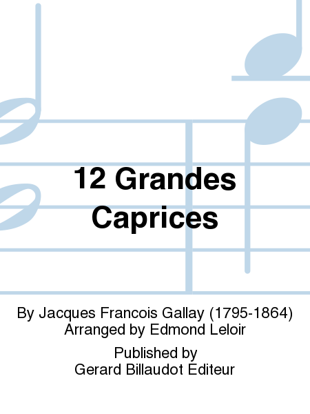 12 Grandes Caprices