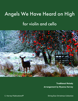 Angels We Have Heard on High for Violin and Cello Duo
