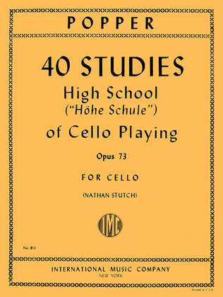 Book cover for 40 Studies (High School of Cello Playing), Op. 73
