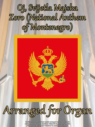 Oj, Svijetla Majska Zoro (National Anthem of Montenegro)