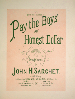 Pay the Boys an Honest Dollar. Song & Chorus