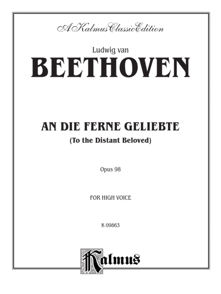 An Die Ferne Geliebte (To the Distant Beloved), Op. 98