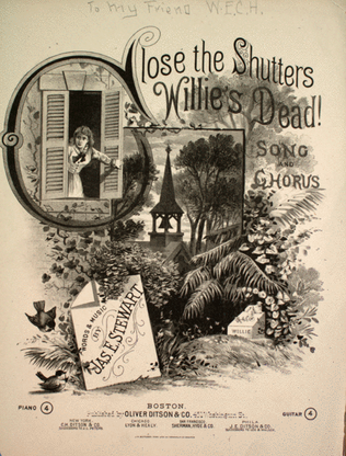 Close the Shutters, Willie's Dead! Song and Chorus