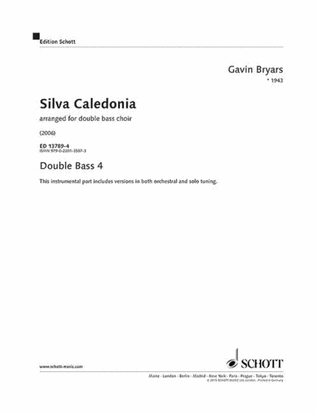 Book cover for Silva Caledonia Arr. Double Bass Choir (min. 8 Players), Double Bass 4 Part