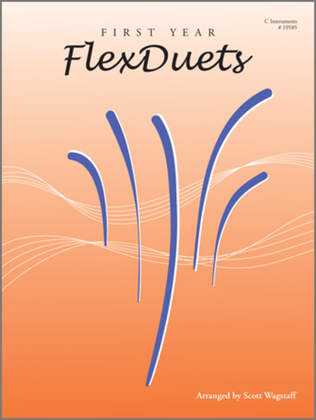 Book cover for First Year FlexDuets - C Treble Clef Instruments