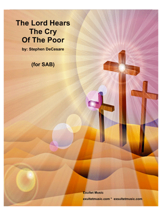 Book cover for The Lord Hears The Cry Of The Poor (for SAB)