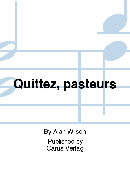 Quittez, pasteurs