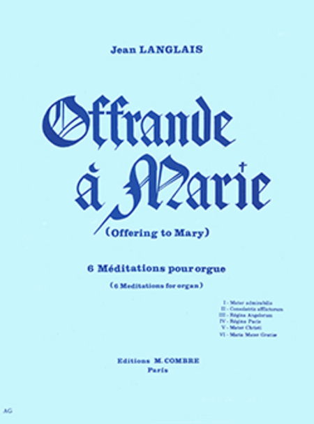 Offrande a Marie (6 meditations)