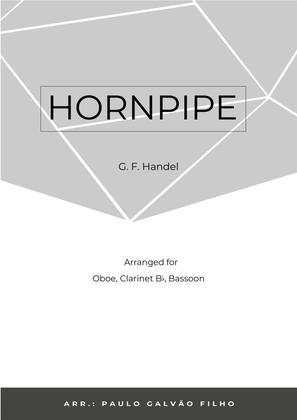 Book cover for HORNPIPE - HANDEL - WIND TRIO (OBOE, CLARINET & BASSOON