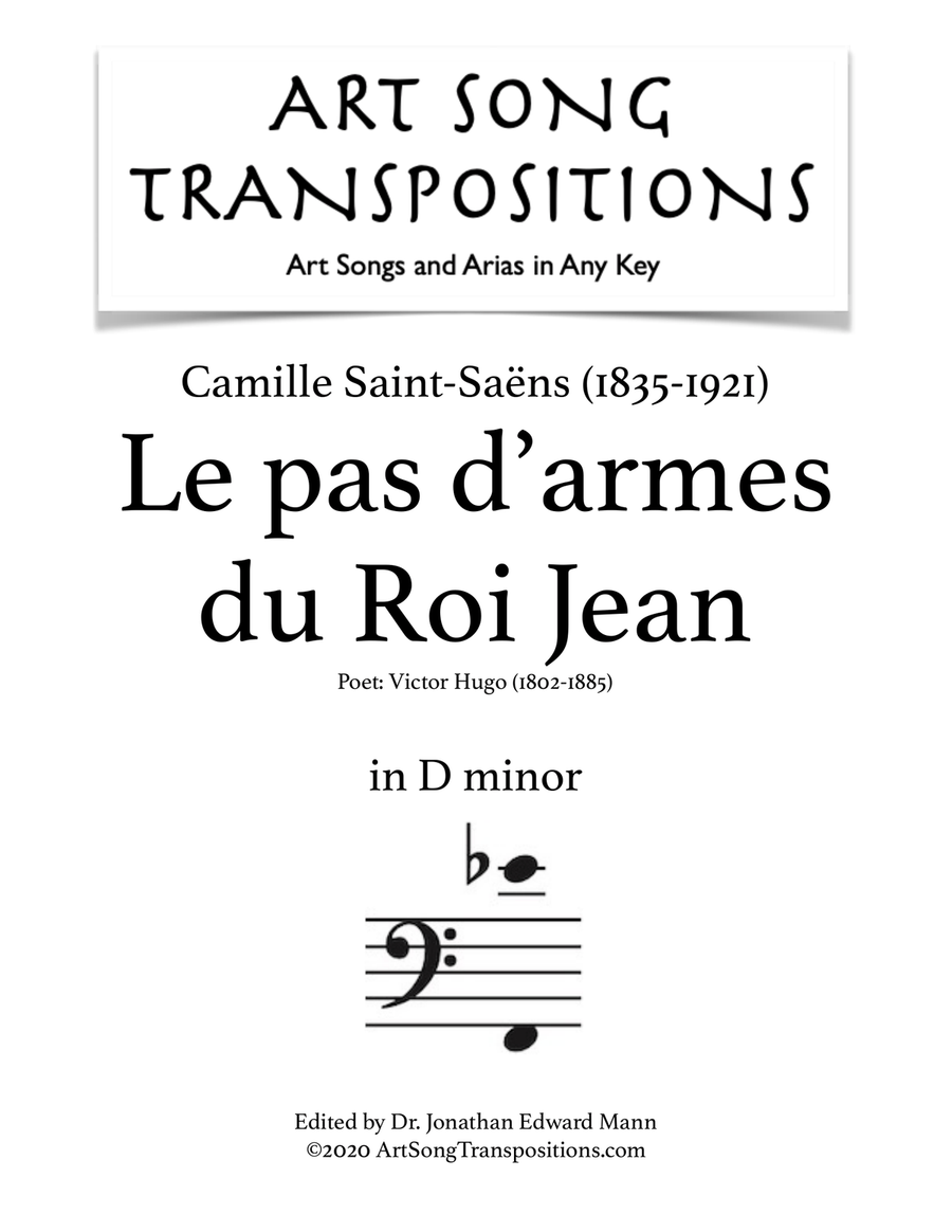 SAINT-SAËNS: Le pas d'armes du Roi Jean (transposed to D minor)