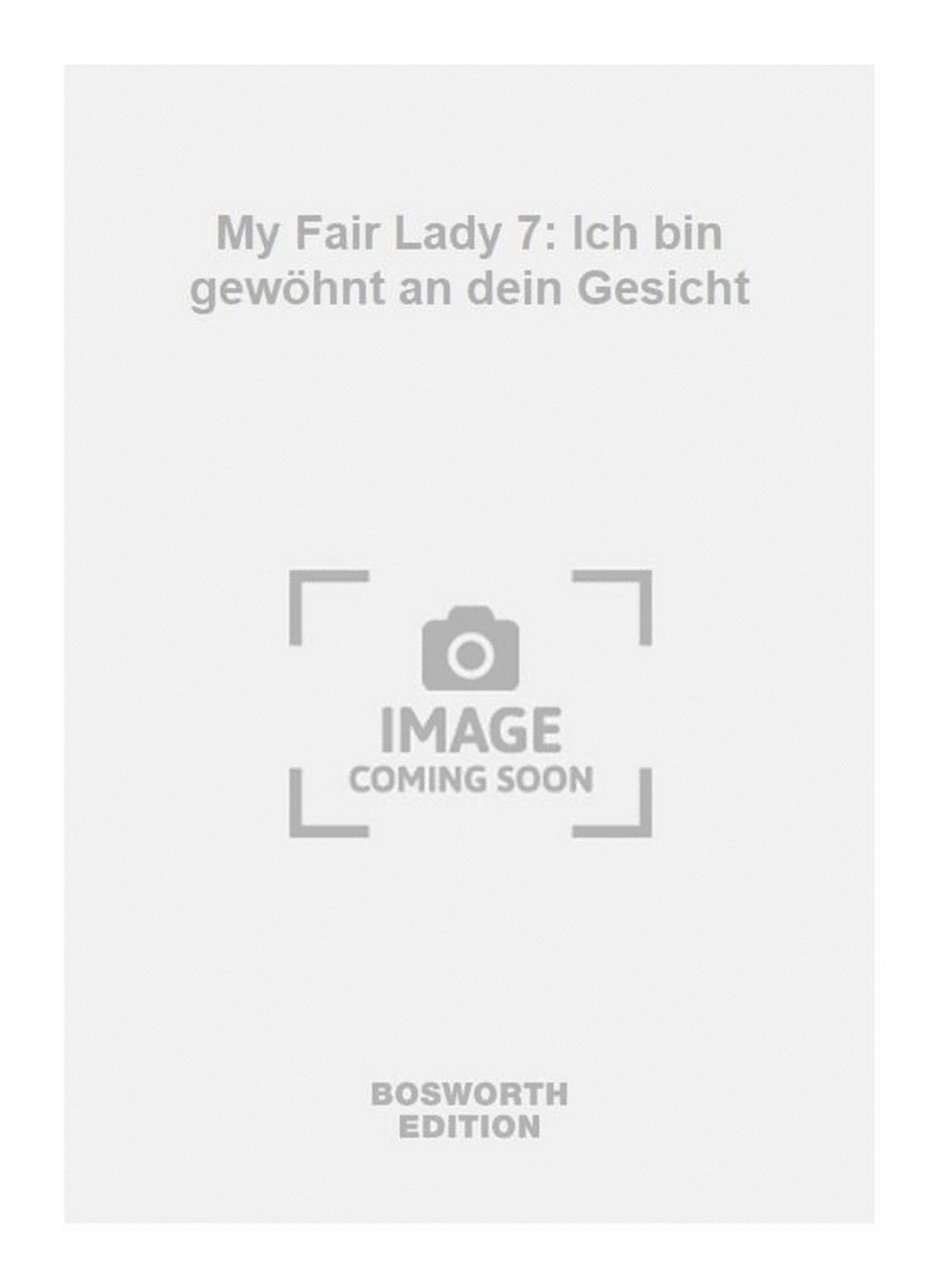 My Fair Lady 7: Ich bin gewöhnt an dein Gesicht Men's Choir scores gallery preview page 1