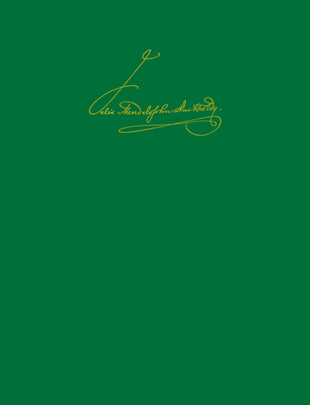 Leipziger Ausgabe der Werke von Felix Mendelssohn Bartholdy: Serie I/8 (Ouverturen Bd.1)
