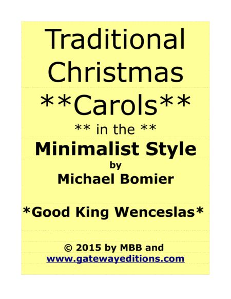 Good King Wenceslas, A Traditional Christmas Carol in the Minimalist Style from 24 Minimalist Carols image number null