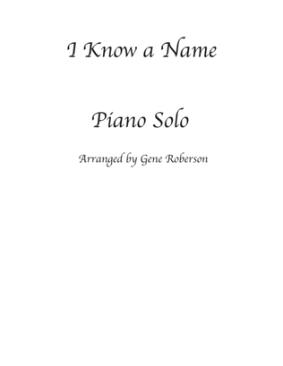 Book cover for I Know a Name Concert Advanced Piano Solo