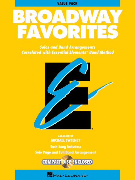 Essential Elements Broadway Favorites by Various Concert Band Methods - Sheet Music