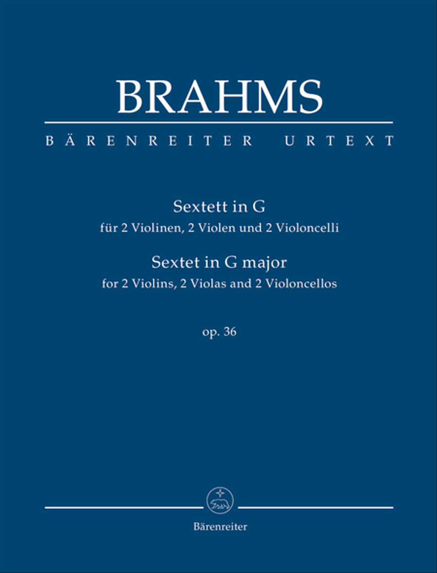 Sextet for two Violins, two Violas and two Violoncellos G major op. 36