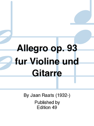 Book cover for Allegro op. 93 fur Violine und Gitarre
