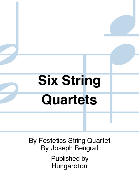 Six String Quartets