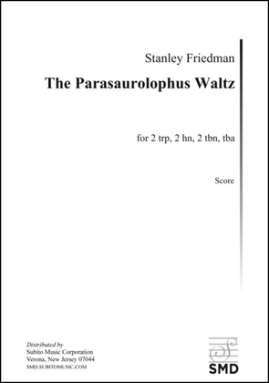 The Parasaurolophus Waltz (score)