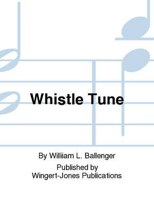 Whistle Tune - Full Score