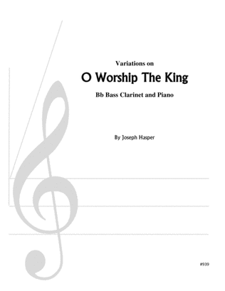 Variations on "O Worship The King" (Bb bass clarinet and piano)