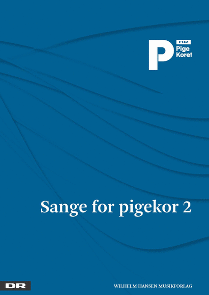 Sange For Pigekor 2 - DR PigeKoret