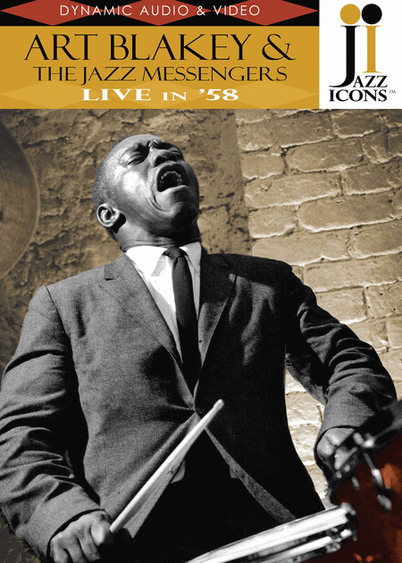 Jazz Icons: Art Blakey and The Jazz Messengers, Live in 