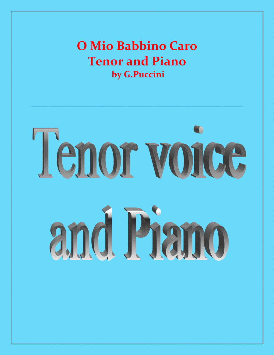 O Mio Babbino Caro - G.Puccini - Tenor voice and Piano Tenor Voice scores gallery preview page 1