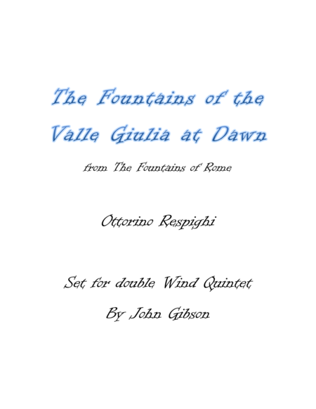 Respighi - Fountains of the Valle Giulia - set for Double Woodwind Quintet image number null