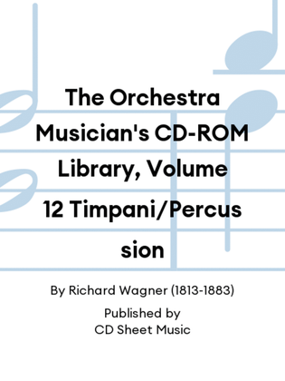 The Orchestra Musician's CD-ROM Library, Volume 12 Timpani/Percussion