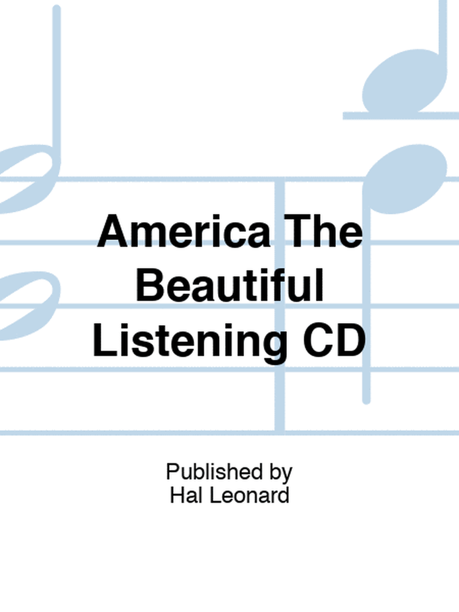 America The Beautiful Listening CD