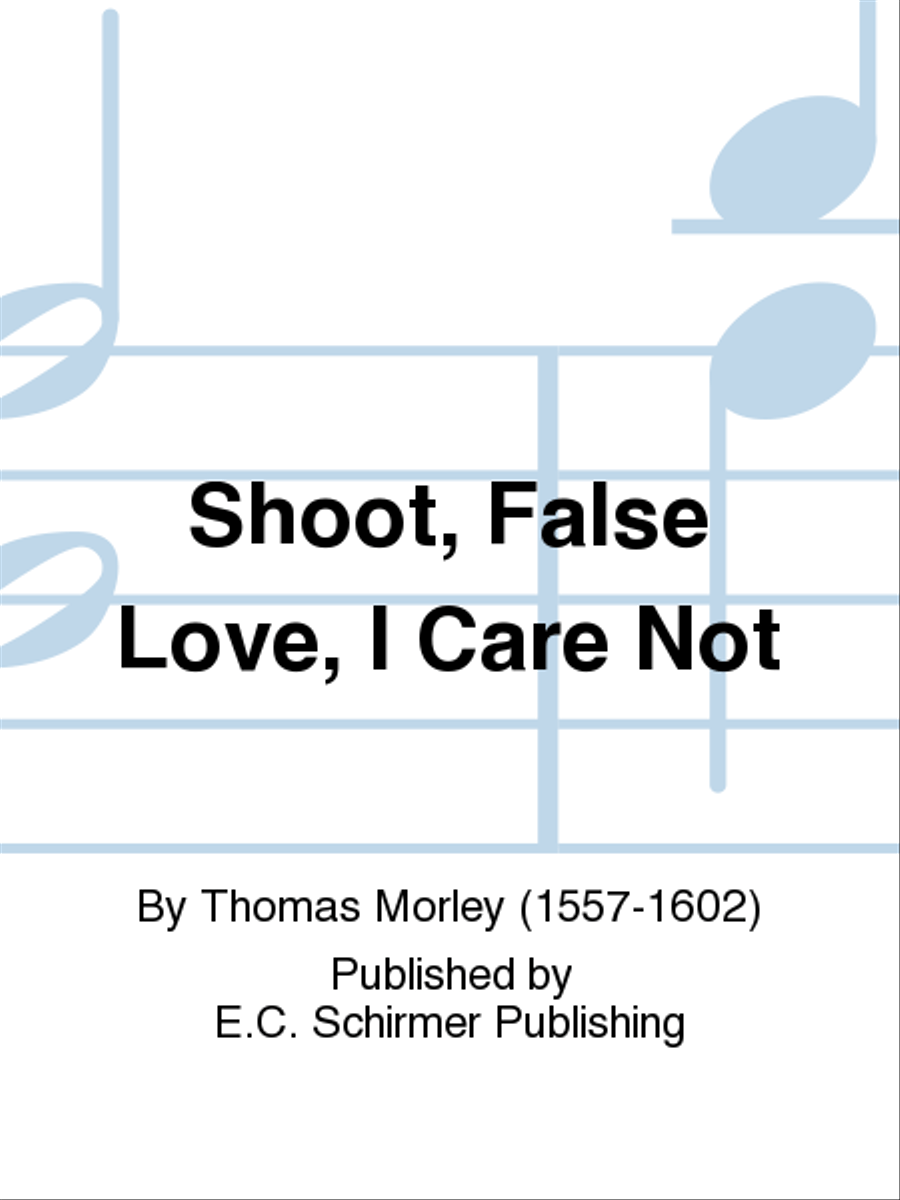 Shoot, False Love, I Care Not SSATB scores gallery preview page 1